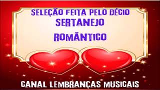 sertanejo romântico [seleção feita pelo Décio]
