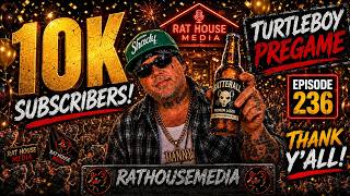 Episode 236: 10k SUBSCRIBERS THANK YALL SO MUCH! Turtleboy Live pregame show!
