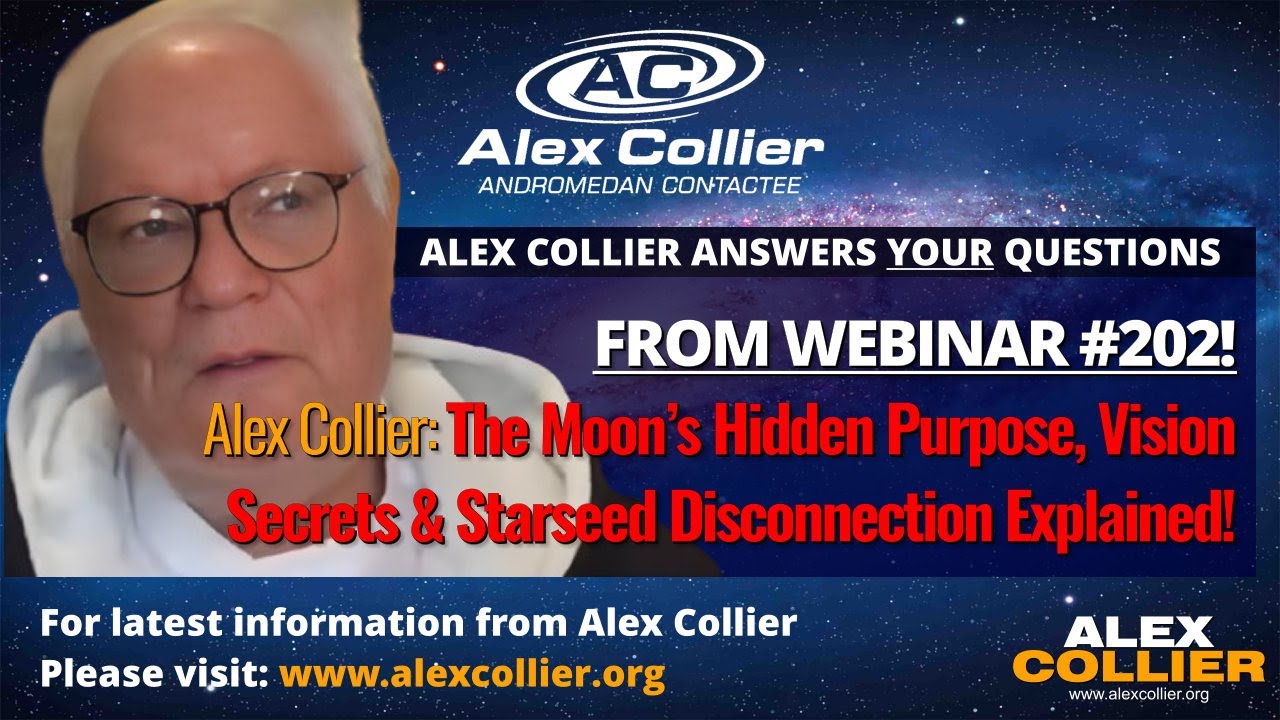 Alex Collier: The Moon’s Hidden Purpose, Vision Secrets & Starseed Disconnection Explained!