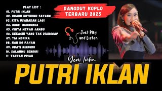 Download lagu Yeni Inka Full Album - PUTRI IKLAN | DANGDUT KOPLO TERBARU 2025 Tanpa Iklan mp3 Download lagu Yeni Inka Full Album - PUTRI IKLAN | DANGDUT KOPLO TERBARU 2025 Tanpa Iklan mp3