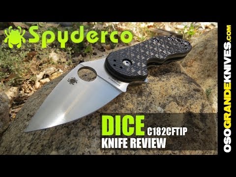 Spyderco Dice C182CFTIP Folding Knife Review | OsoGrandeKnives