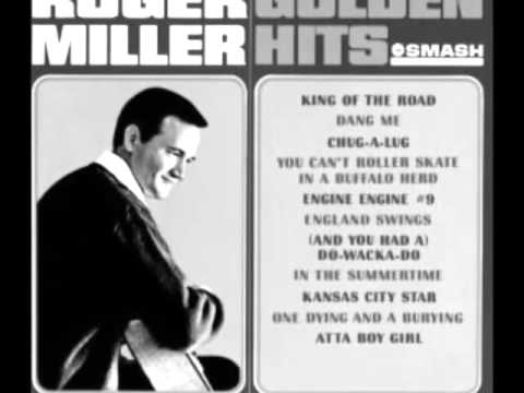 Roger Miller -- One Dyin' And A Buryin'