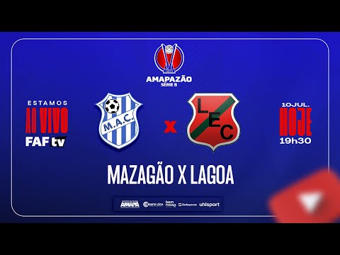 MAZAGÃO X LAGOA | AMAPAZÃO SÉRIE B 2025 | AO VIVO COM IMAGEM