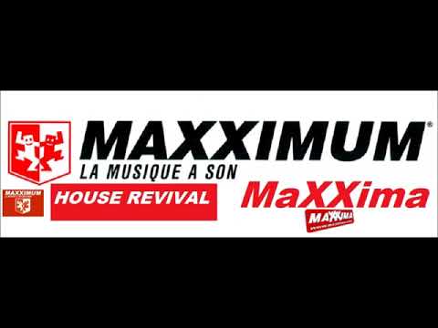SPECIAL GUEST Maxximum - HOUSE REVIVAL by Maxxima - VOL 19
