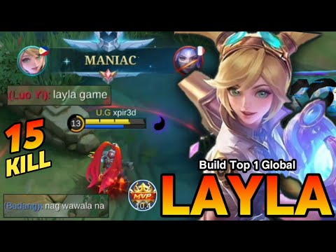 15 kill's + maniac Layla late game monster | Layla best build 2024 | Build Top 1 Global Layla