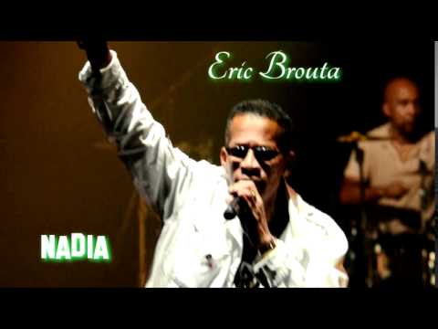 Eric Brouta - Nadia (mété-w an kontakt)