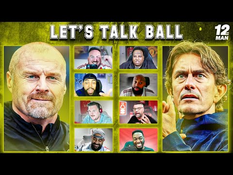 🔥PANEL DEBATE!🔥DYCHE SACKED! VITOR PEREIRA TO FOREST! FRANK SACKED! LIVERPOOL OR MAN UTD TOP 4?🔥
