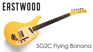 Video thumbnail for Showcase: Eastwood SG2C Flying Banana by Eastwood Guitars
