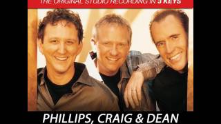 Phillips, Craig & Dean - My Praise