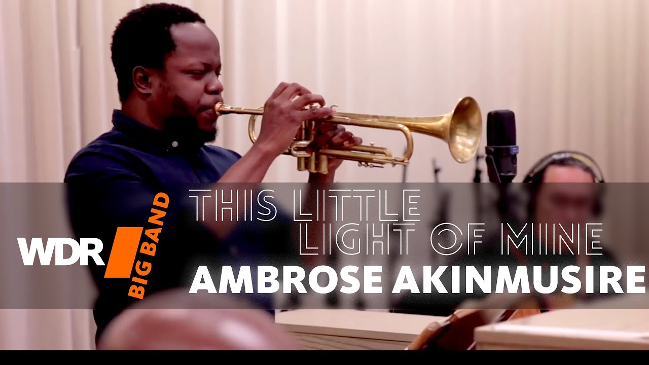 WDR BIG BAND feat. Orrin Evans & Ambrose Akinmusire - This Little Light Of Mine | Rehearsal