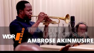 WDR BIG BAND feat. Orrin Evans & Ambrose Akinmusire - This Little Light Of Mine (Rehearsal)