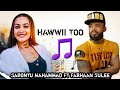 Sirba Haraya Farhaan Fi Sabontu HAWWII TOO New AI Remix Oromo Music 2026