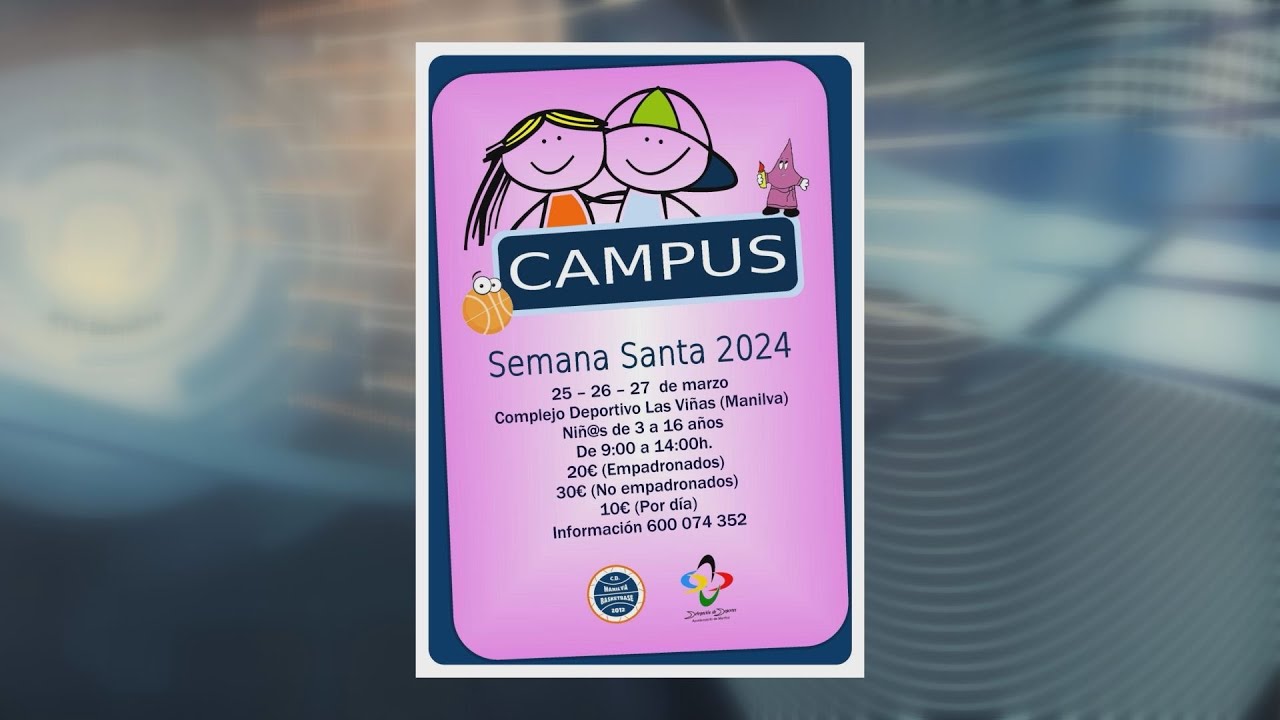 Inscripciones Campus de Semana Santa 2024