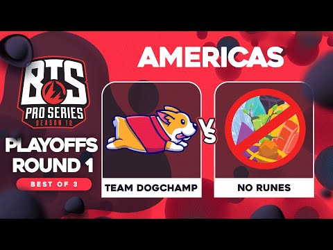 DogChamp vs NoRunes Game 1 - BTS Pro Series 12 AM: Round 1 w/ Kmart & ET