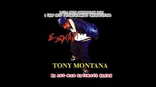 Esham - Tony Montana (Blend)