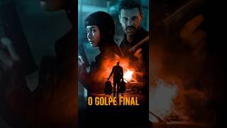 O Golpe Final | Trailer | Dublado (Brasil) (FHD)