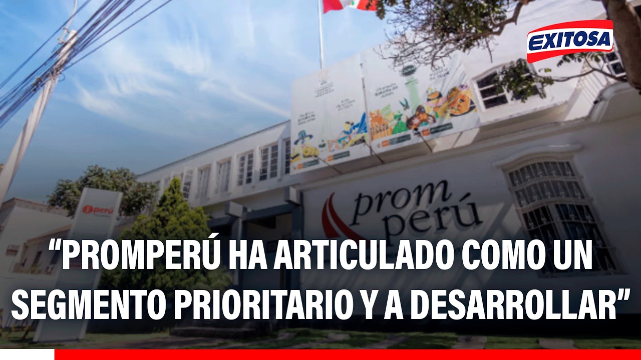 🔴🔵 Carlos Loayza “PromPerú ha articulado como un segmento prioritario y a desarrollar”