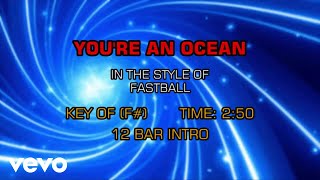 Fastball - You&#39;re An Ocean (Karaoke)
