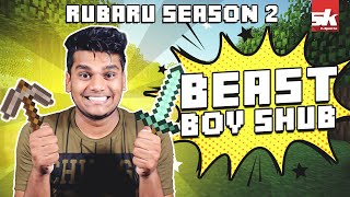 Rubaru Season 2 ft @BeastBoyShub    the most badas
