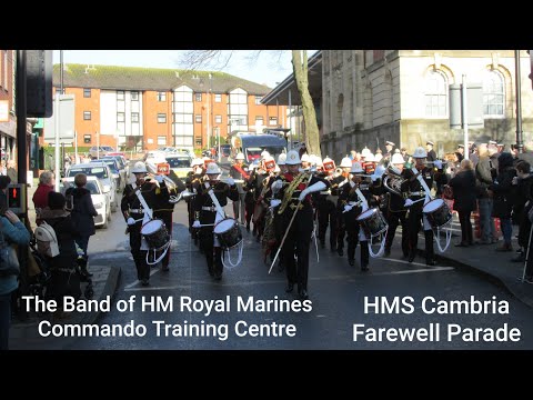 The Band of HM Royal Marines Commando Training Centre - HMS Cambria Farewell Parade