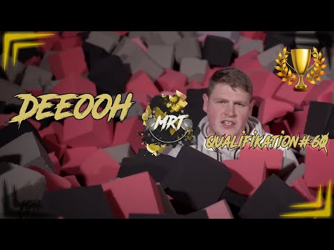 [MRT 2021] DEEOOH - Qualifikation #60 (prod. by RΛUL)