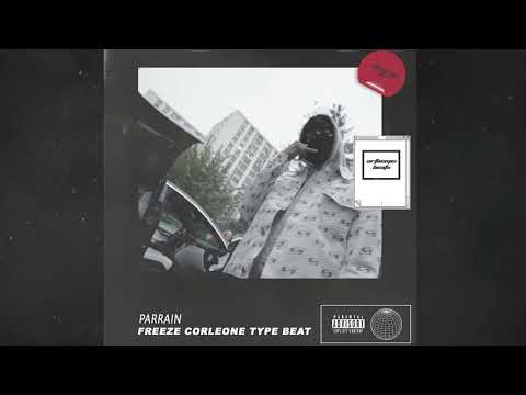 PARRAIN - FREEZE CORLEONE X ZIAK X CENTRAL CEE TYPE BEAT INSTRU DRILL ORCHESTRAL