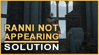 ELDEN RING - Ranni Not Appearing at Ranni's Rise Solution