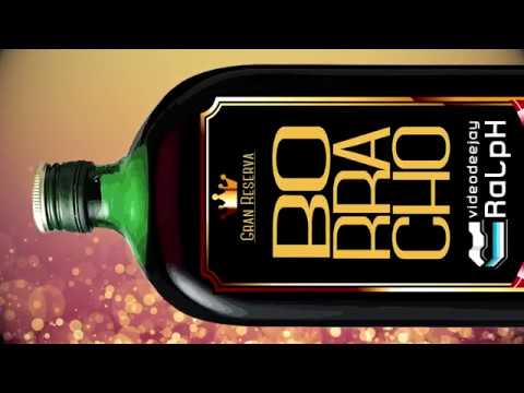 VideoDJ RaLpH - Borracho (Pachanga) VideoLyric