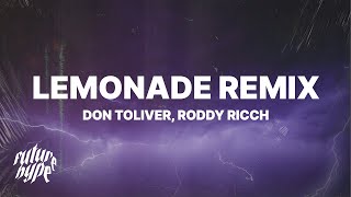 Internet Money - Lemonade Remix (Lyrics) ft. Don Toliver &amp; Roddy Ricch