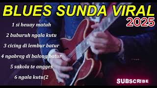 Download lagu Lagu Blues Sunda Viral 2025 (official music dan video) mp3