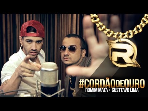 Romim Mata + Gusttavo Lima - Cordão de Ouro