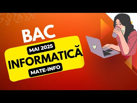 Bac Informatica - sesiunea speciala mai 2025
