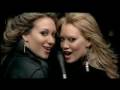 Hilary Duff & Haylie Duff - Our Lips Are Sealed