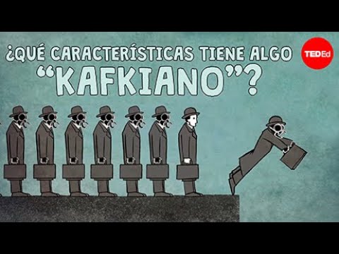 ¿Qué características tiene algo “kafkiano”? - Noah Tavlin