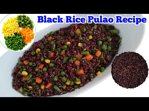 Black Rice Pulao Recipe || Jasmine Black Rice || How To Cook Black Rice || Black Rice Health Benefit