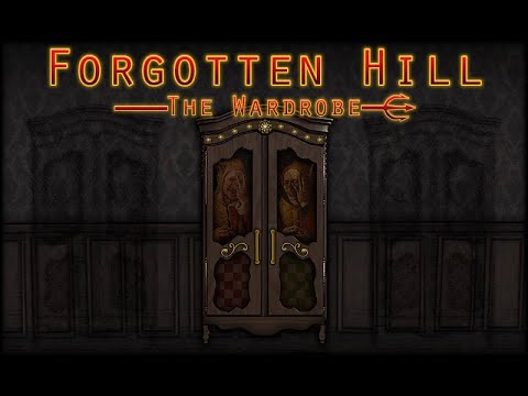 Forgotten Hill: The Wardrobe Video