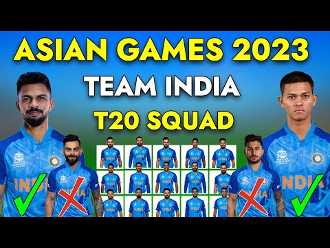 ASIAN GAMES 2023 | India 15 Members Squad for Asian Games | Team India Squad For 19th Asian Games