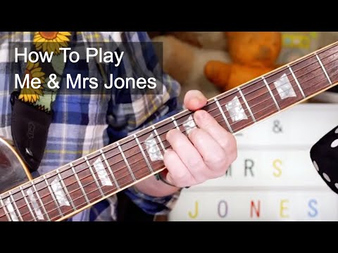'Me & Mrs Jones' Billy Paul Guitar Lesson