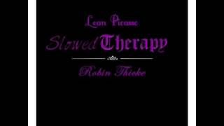 Robin Thicke - Sex Therapy (Slowed)