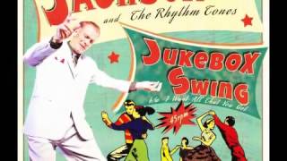 Jackson Sloan & The Rhythm Tones - Jukebox Swing (CJRO RECORDS)