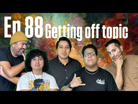 Ep 88 Getting Off Topic ​⁠@officialofftopicpodcast7890
