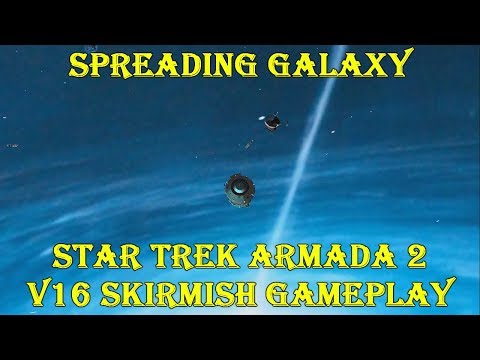 Spreading Galaxy - Star Trek Armada 2 V16 Skirmish Gameplay