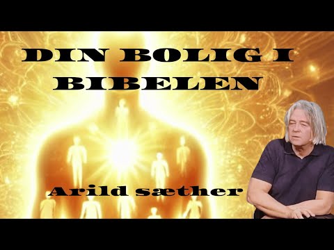 Din bolig i Bibelen. Gudstjeneste med  Arild Sæther