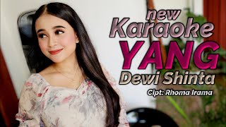 Download lagu Yang Karaoke duet Dewi Shinta new 4k mp3 Download lagu Yang Karaoke duet Dewi Shinta new 4k mp3