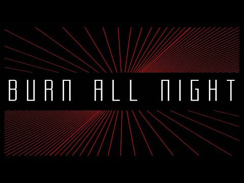Faderhead (feat. Electra Black) - Burn All Night (Official Lyric Video)