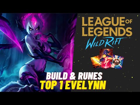 WILD RIFT - EVELYNN JUNGLE BUILD TOP 1 IS OP? GAMEPLAY