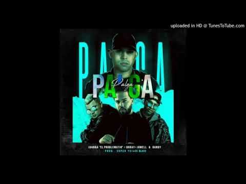 Juanka El Problematik Ft. Jowell y Randy Y Brray -Palga (Audio Oficial)