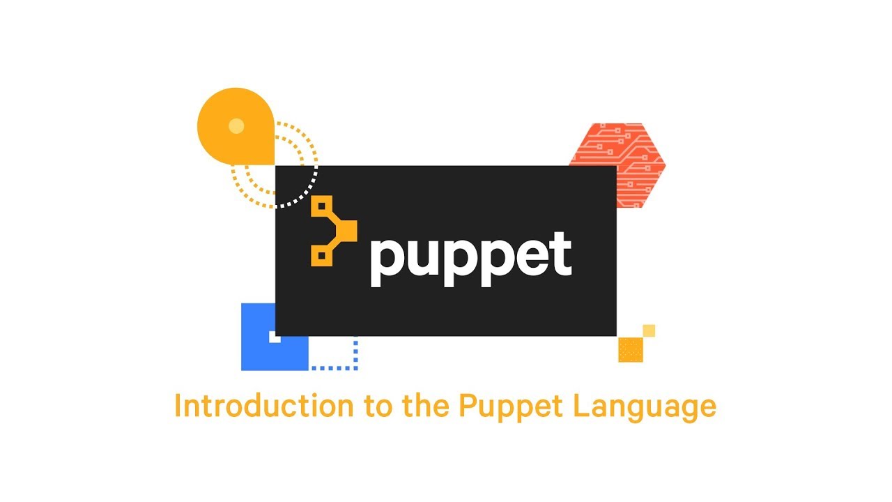 Introduction to the Puppet Language
