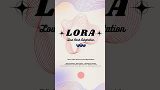 Lora explained under a min. #ai #lora #finetuning #aimeme #mlmemes #redditstories #ainews #stories