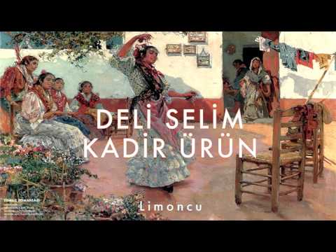 Kadir Ürün & Deli Selim - Limoncu [ Edirne Romanları © 1998 Kalan Müzik ]